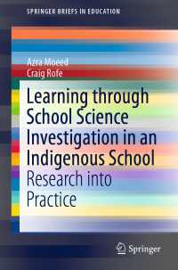 Learning Through School Science Investigation in an Indigenous School : Research into Practice