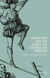管理下の自由としての裁量：社会科学の視座<br>Discretion and the Quest for Controlled Freedom
