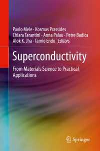 超伝導：材料科学から実地応用へ<br>Superconductivity : From Materials Science to Practical Applications