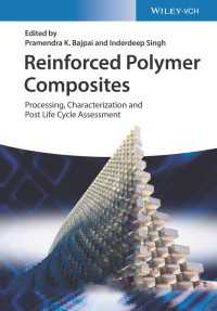 強化高分子複合材料<br>Reinforced Polymer Composites : Processing, Characterization and Post Life Cycle Assessment
