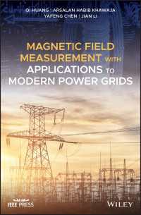 磁場測定技術と最新パワーグリッドへの応用<br>Magnetic Field Measurement with Applications to Modern Power Grids