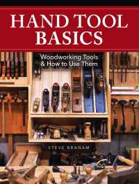 Hand Tool Basics : Woodworking Tools and How to Use Them