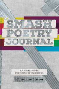 Smash Poetry Journal : 125 Writing Ideas for Inspiration and Self Exploration