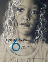 Strokes Of Genius 6 : Value - Lights & Darks