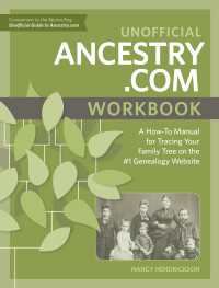 Unofficial Ancestry.com Workbook : A How-To Manual for Tracing Your Family Tree on the #1 Genealogy Website