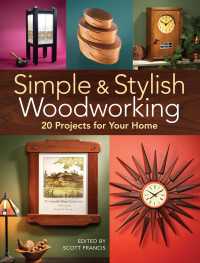 Simple & Stylish Woodworking : 20 Projects for Your Home