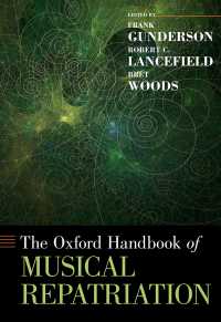 オックスフォード版　音楽的復元ハンドブック<br>The Oxford Handbook of Musical Repatriation