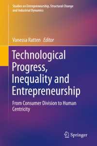 Technological Progress, Inequality and Entrepreneurship : From Consumer Division to Human Centricity