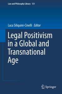 グローバル時代の法実証主義<br>Legal Positivism in a Global and Transnational Age