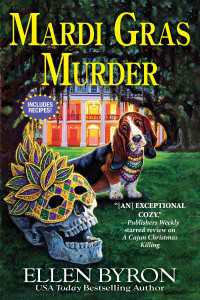 Mardi Gras Murder : A Cajun Country Mystery