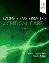 集中医療のエビデンスに基づく実践（第３版）<br>Evidence-Based Practice of Critical Care E-Book（3）