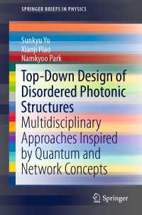 Top-Down Design of Disordered Photonic Structures : Multidisciplinary Approaches Inspired by Quantum and Network Concepts