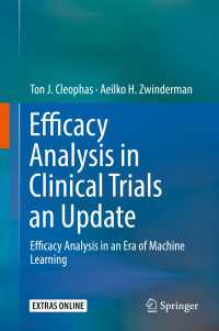 Efficacy Analysis in Clinical Trials an Update〈1st ed. 2019〉 : Efficacy Analysis in an Era of Machine Learning