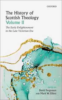 The History of Scottish Theology, Volume II : From the Early Enlightenment to the Late Victorian Era