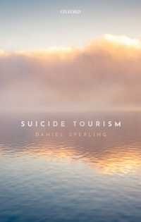 自殺ツーリズム<br>Suicide Tourism : Understanding the Legal, Philosophical, and Socio-Political Dimensions