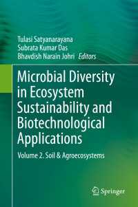 Microbial Diversity in Ecosystem Sustainability and Biotechnological Applications : Volume 2. Soil & Agroecosystems