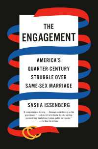 The Engagement : America's Quarter-Century Struggle Over Same-Sex Marriage