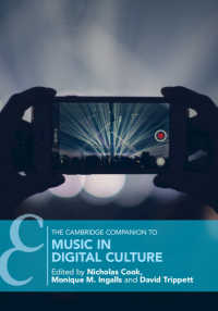 ケンブリッジ版　デジタル音楽文化必携<br>The Cambridge Companion to Music in Digital Culture