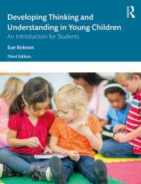 Developing Thinking and Understanding in Young Children : An Introduction for Students（3 NED）