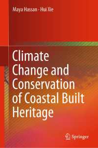 気候変動と沿岸の歴史的建造物保全<br>Climate Change and Conservation of Coastal Built Heritage