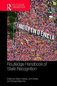 ラウトレッジ版　国家承認ハンドブック<br>Routledge Handbook of State Recognition
