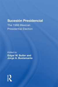 Sucesion Presidencial : The 1988 Mexican Presidential Election