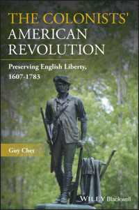 The Colonists' American Revolution : Preserving English Liberty, 1607-1783
