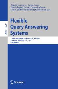 Flexible Query Answering Systems : 13th International Conference, FQAS 2019, Amantea, Italy, July 2–5, 2019, Proceedings