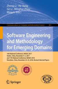 Software Engineering and Methodology for Emerging Domains : 16th National Conference, NASAC 2017, Harbin, China, November 4–5, 2017, and 17th National Conference, NASAC 2018, Shenzhen, China, November 23–25, 2018, Revised Selected Papers