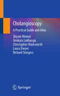 Cholangioscopy : A Practical Guide and Atlas