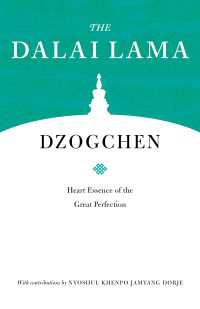 Dzogchen : Heart Essence of the Great Perfection