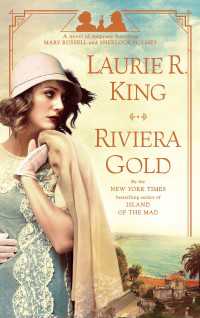 Riviera Gold : A novel of suspense featuring Mary Russell and Sherlock Holmes