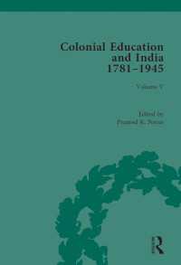 Colonial Education and India 1781-1945 : Volume V