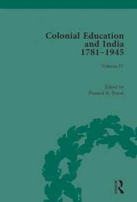 Colonial Education and India 1781-1945 : Volume IV