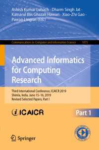 Advanced Informatics for Computing Research : Third International Conference, ICAICR 2019, Shimla, India, June 15–16, 2019, Revised Selected Papers, Part I
