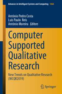 Computer Supported Qualitative Research : New Trends on Qualitative Research (WCQR2019)