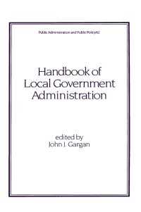 Handbook of Local Government Administration
