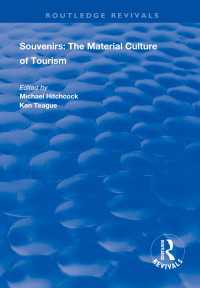 Souvenirs : The Material Cultre of Tourism