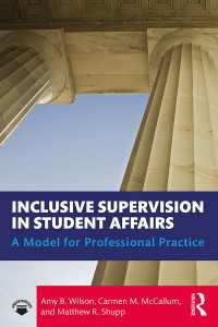 Inclusive Supervision in Student Affairs : A Model for Professional Practice