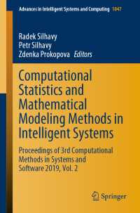 Computational Statistics and Mathematical Modeling Methods in Intelligent Systems : Proceedings of 3rd Computational Methods in Systems and Software 2019, Vol. 2