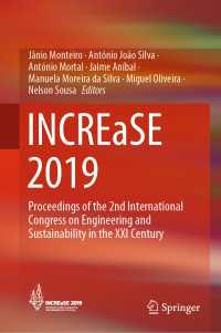INCREaSE 2019 : Proceedings of the 2nd International Congress on Engineering and Sustainability in the XXI Century