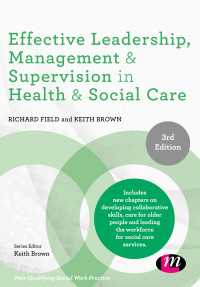Effective Leadership, Management and Supervision in Health and Social Care（Third Edition）