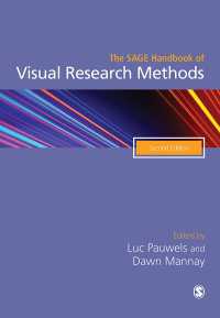 視覚的調査法ハンドブック（第２版）<br>The SAGE Handbook of Visual Research Methods（Second Edition）