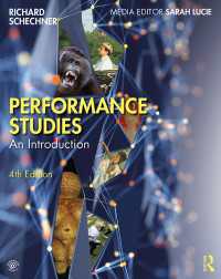 Performance Studies / Schechner, Richard ＜電子版＞ - 紀伊國屋書店