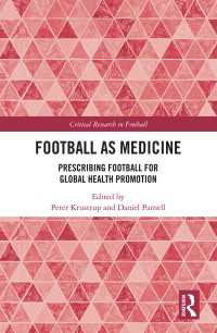 健康増進のためのサッカー<br>Football as Medicine : Prescribing Football for Global Health Promotion