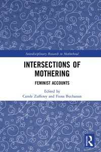 Intersections of Mothering : Feminist Accounts