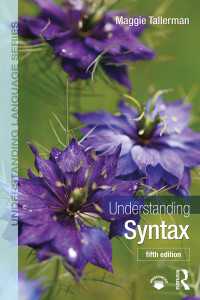 統語論を理解する（第５版）<br>Understanding Syntax（5 NED）
