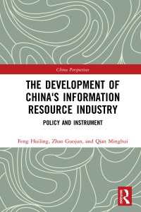 The Development of China's Information Resource Industry : Policy and Instrument