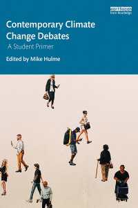 Contemporary Climate Change Debates : A Student Primer