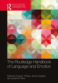 ラウトレッジ版　言語と感情ハンドブック<br>The Routledge Handbook of Language and Emotion